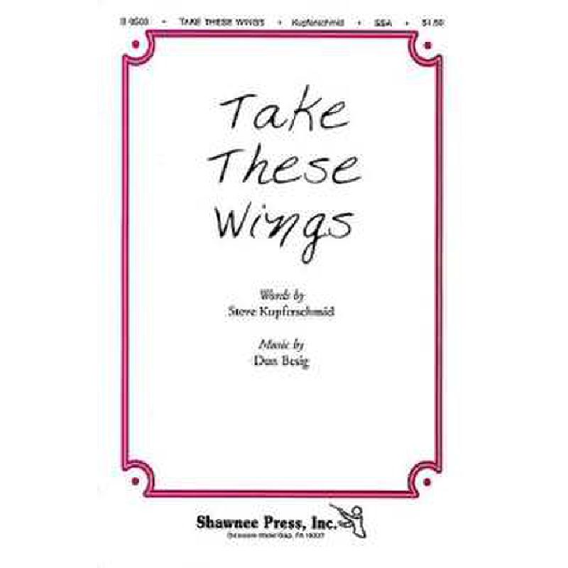 Titelbild für MSSP 16827 - TAKE THESE WINGS