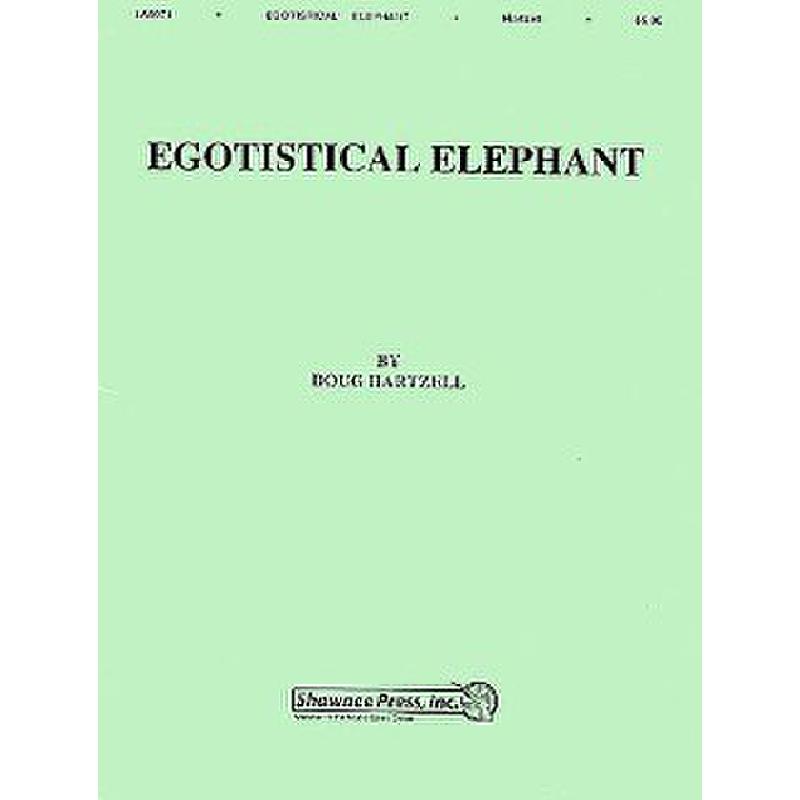 Titelbild für MSSP 17262 - EGOTISTICAL ELEPHANT