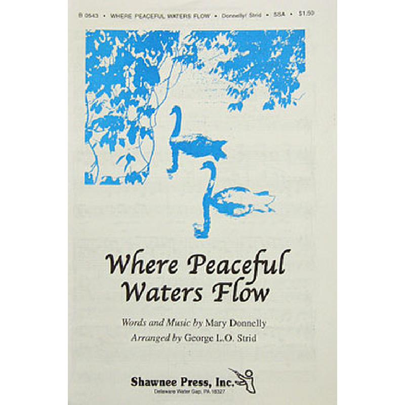 Titelbild für MSSP 17528 - WHERE  PEACEFUL WATERS FLOW