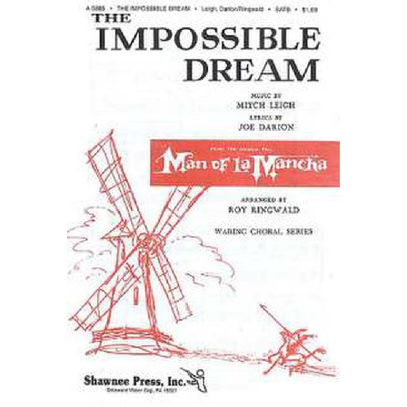 Titelbild für MSSP 17585 - THE IMPOSSIBLE DREAM (AUS MAN OF LA MANCHA)