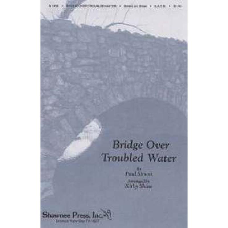 Titelbild für SHAWNEE -A1906 - BRIDGE OVER TROUBLED WATER