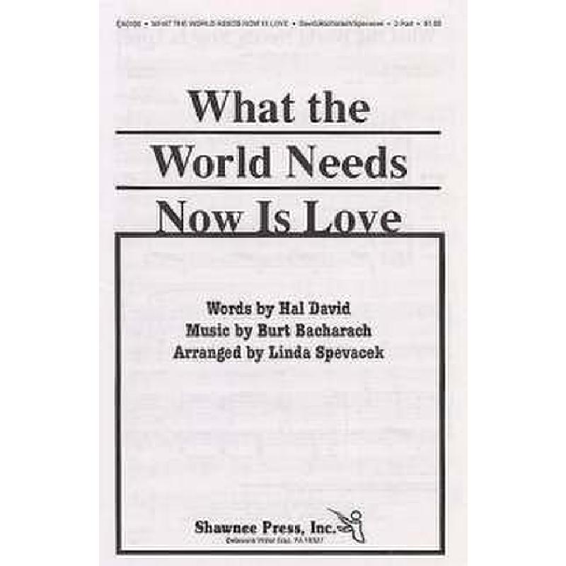 Titelbild für MSSP 20077 - WHAT THE WORLD NEEDSW IS LOVE