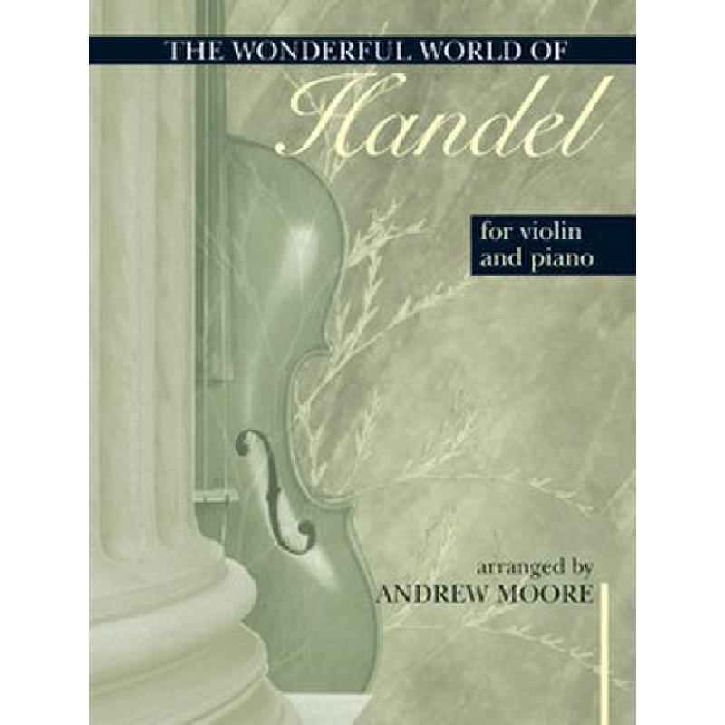 Titelbild für KM 3611683 - WONDERFUL WORLD OF HAENDEL