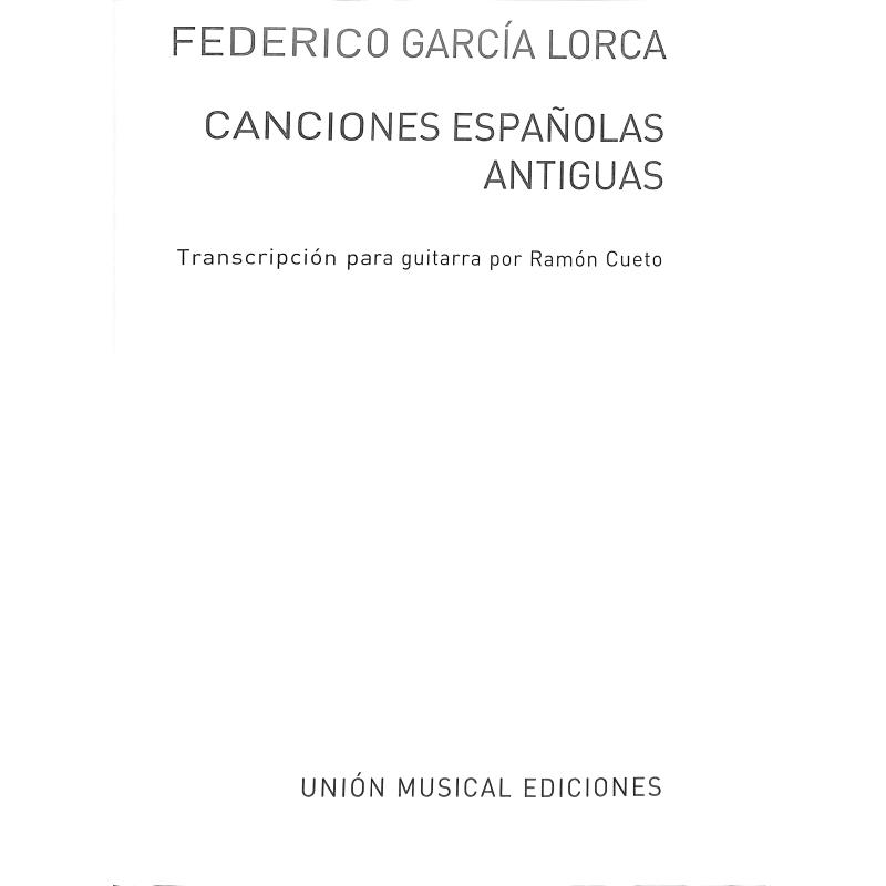 Titelbild für UMG 21714 - CANCIONES ESPANOLAS ANTIGUAS