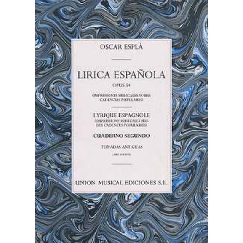 Titelbild für UMP 18711 - LIRICA ESPANOLA VOL 2 TONADAS ANTIGUAS