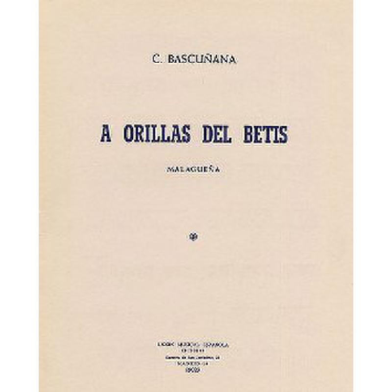 Titelbild für UMP 19029 - A ORILLAS DEL BETIS MALAGUENA