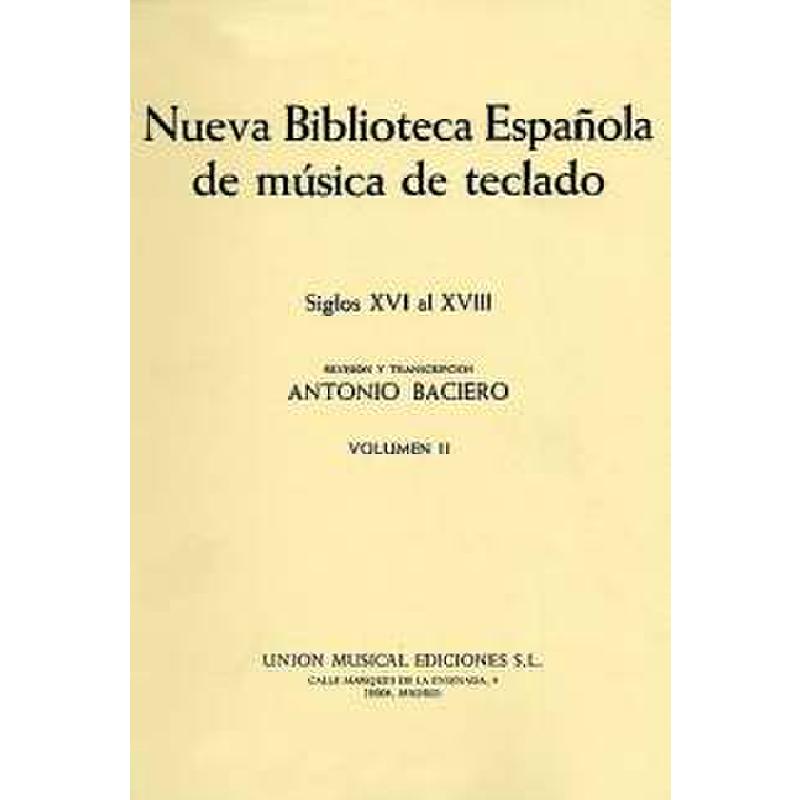 Titelbild für UMP 22227 - VARIOS NUEVA BIBLIOTECA ESPANOLA DE MUSICA DE TECLADO VOL 2
