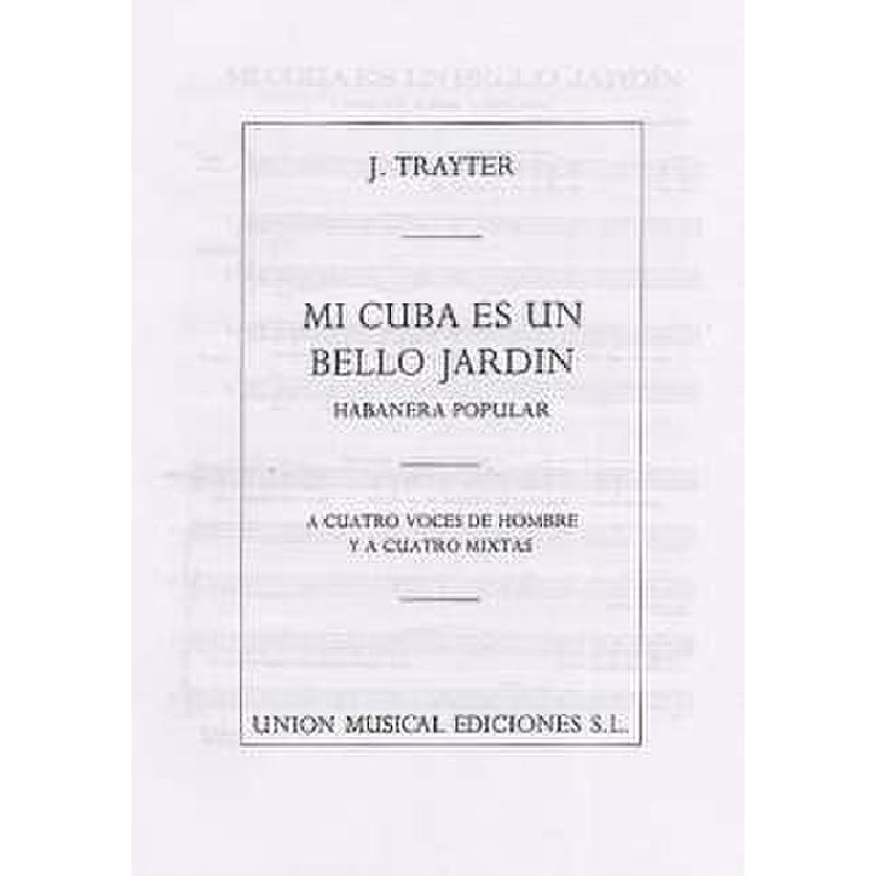 Titelbild für UMV 19708 - MI CUBA ES UN BELLO JARDIN