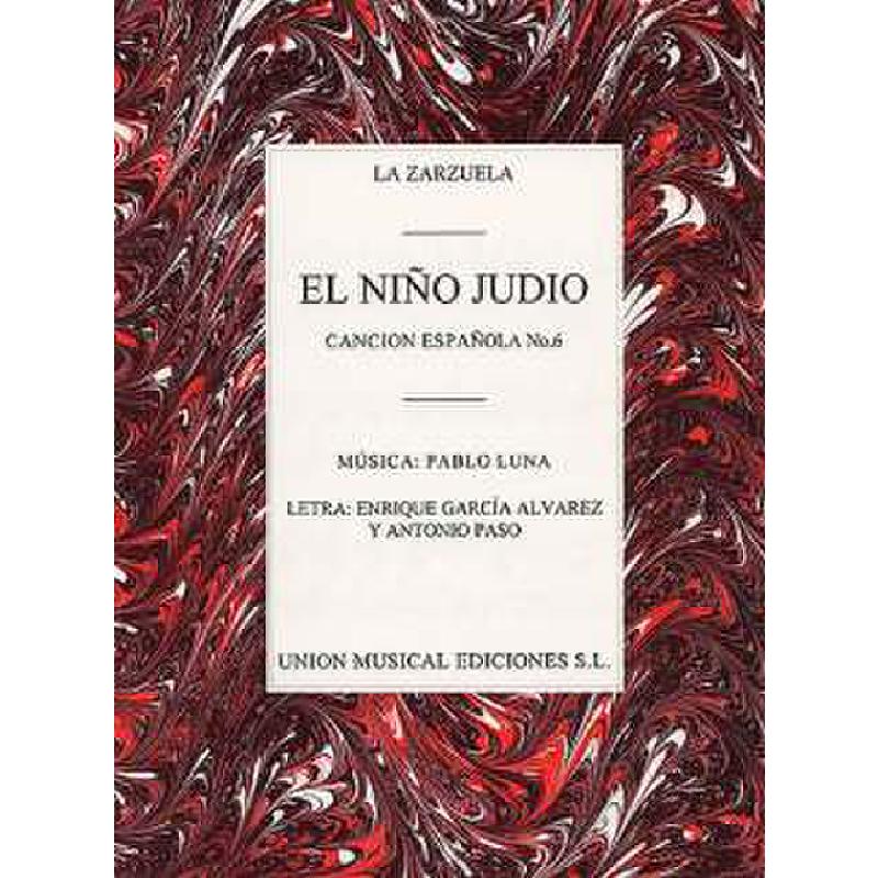 Titelbild für UMV 54716 - CANCION ESPANOLA 6 FROM EL NINO JUDIO