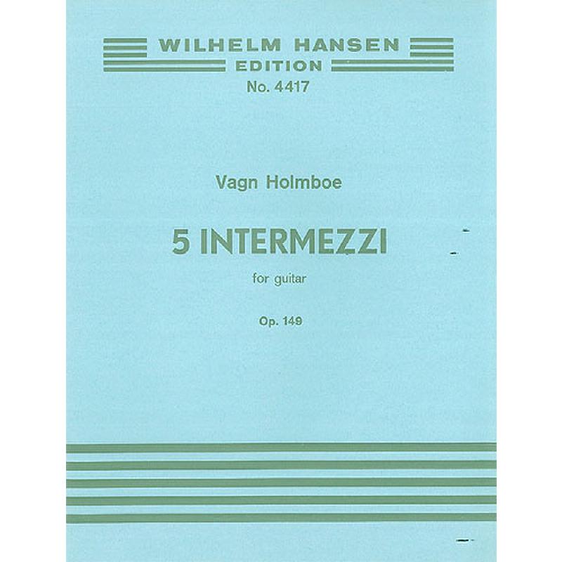Titelbild für WH 29722 - 5 INTERMEZZI OP 149