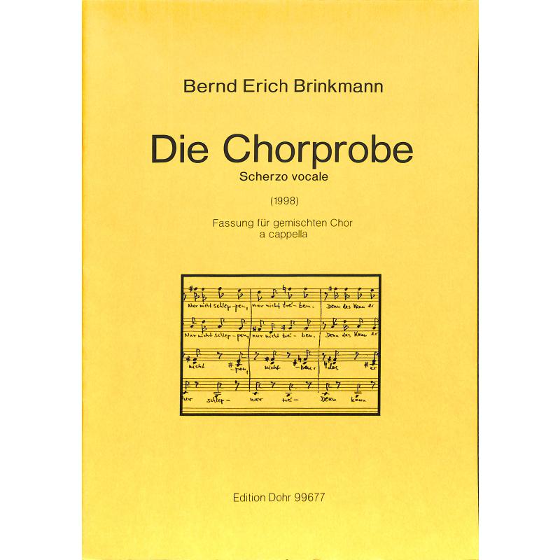Titelbild für DOHR 99677 - DIE CHORPROBE - SCHERZO VOCALE