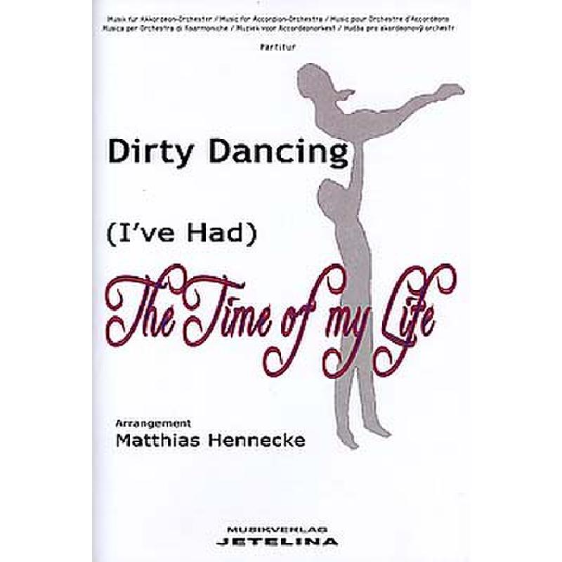 Titelbild für JETELINA 74000180 - THE TIME OF MY LIFE (DIRTY DANC