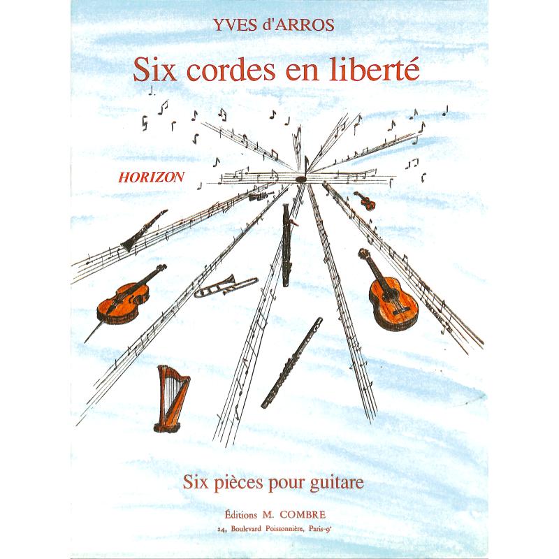 Titelbild für COMBRE 5086 - 6 CORDES EN LIBERTE