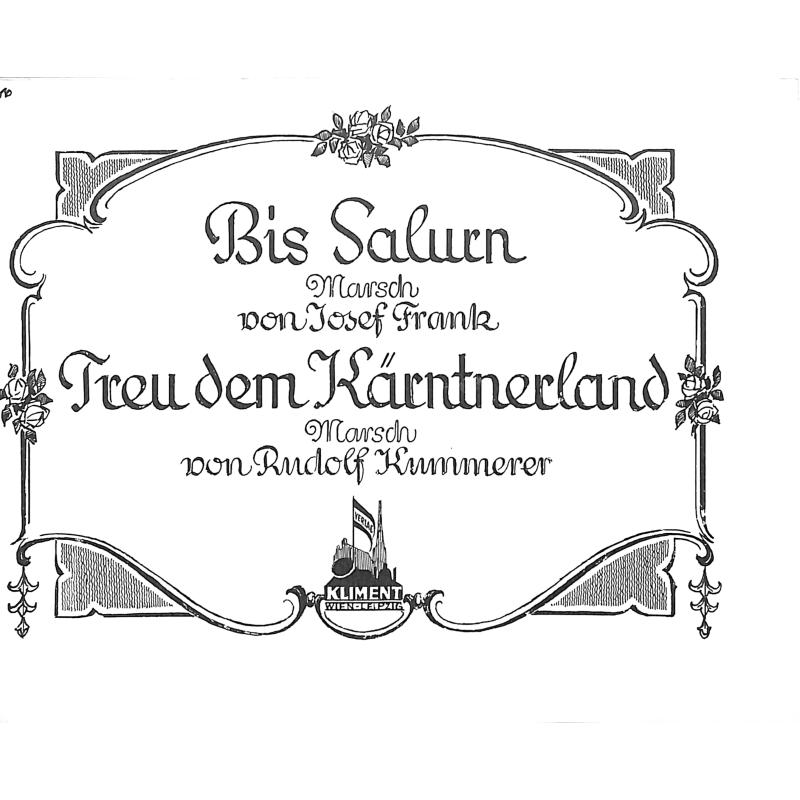 Titelbild für KLIMENT 661 - BIS SALURN + TREU DEM KAENTNERLAND