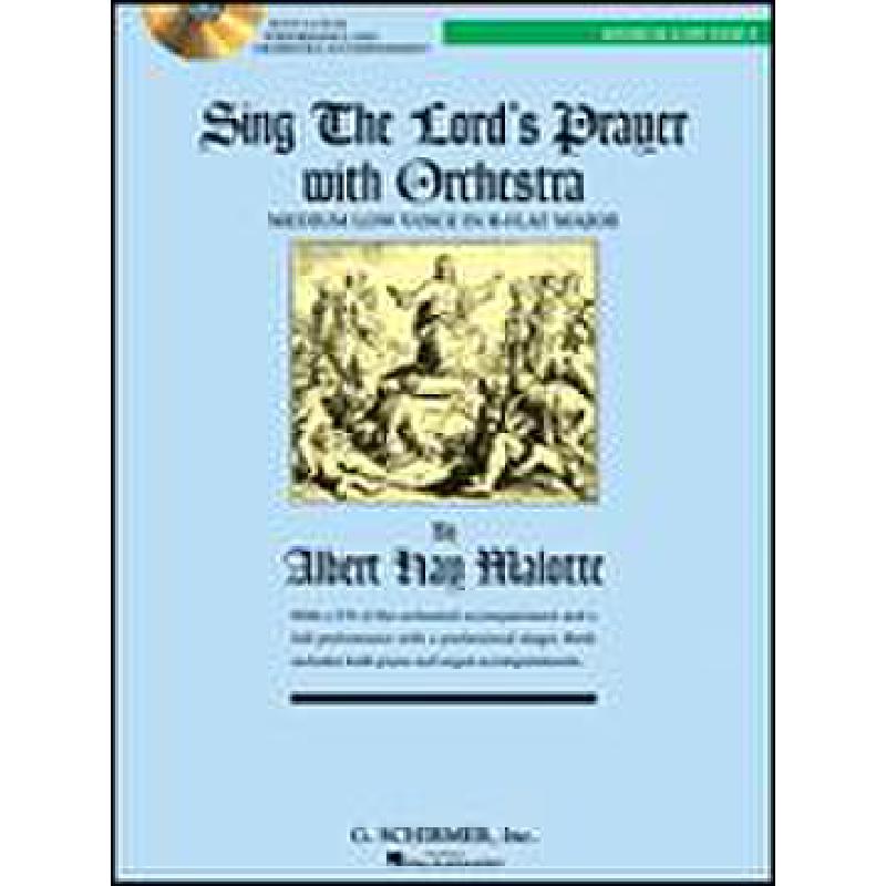 Titelbild für HL 50485702 - SING THE LORD'S PRAYER B-DUR WITH ORCHESTRA (MEDIUM LOW VOICE)