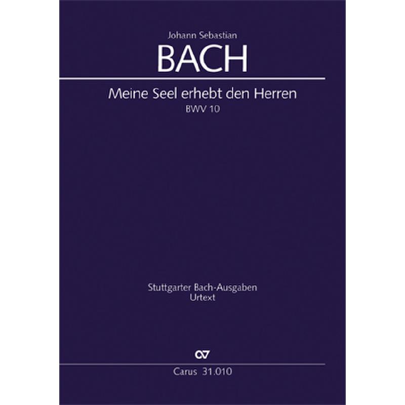 Titelbild für CARUS 31010-00 - KANTATE 10 MEINE SEEL ERHEBT DEN HERREN BWV 10