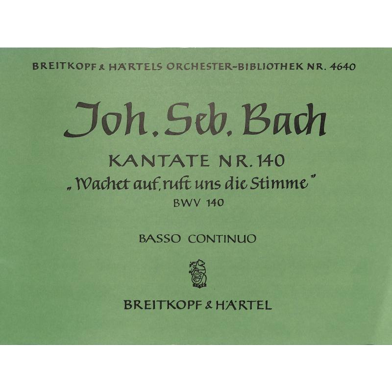 Titelbild für EBOB 4640-BC - KANTATE 140 WACHET AUF RUFT UNS DIE STIMME BWV 140