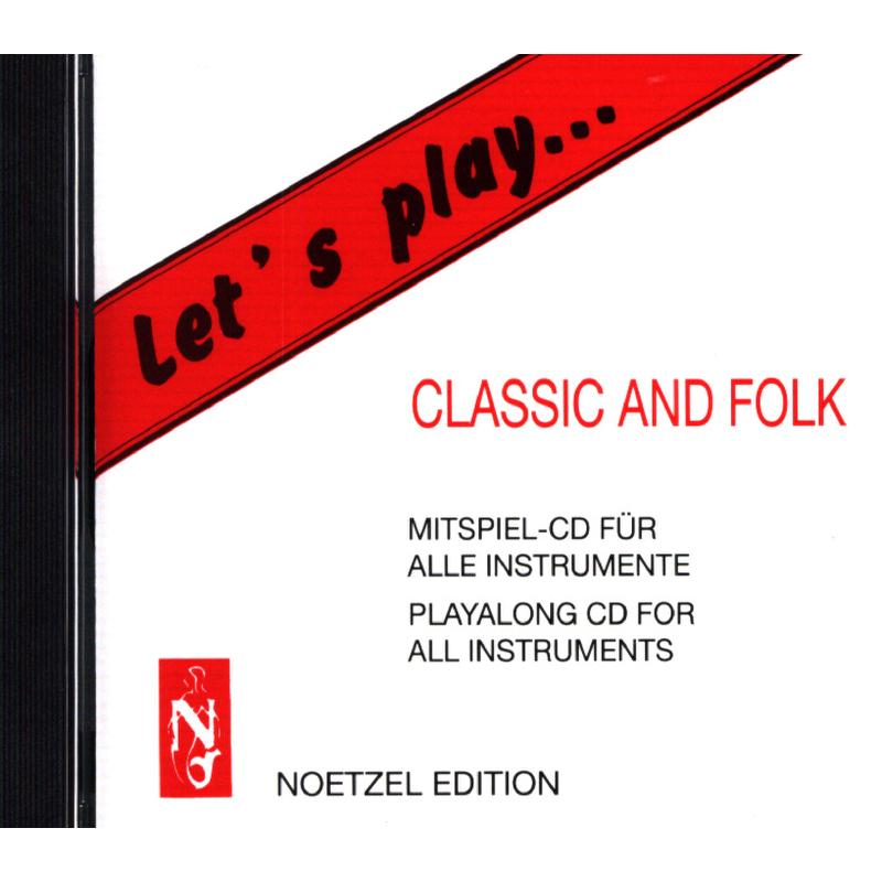 Titelbild für N 4600 - LET'S PLAY CLASSIC AND FOLK CD