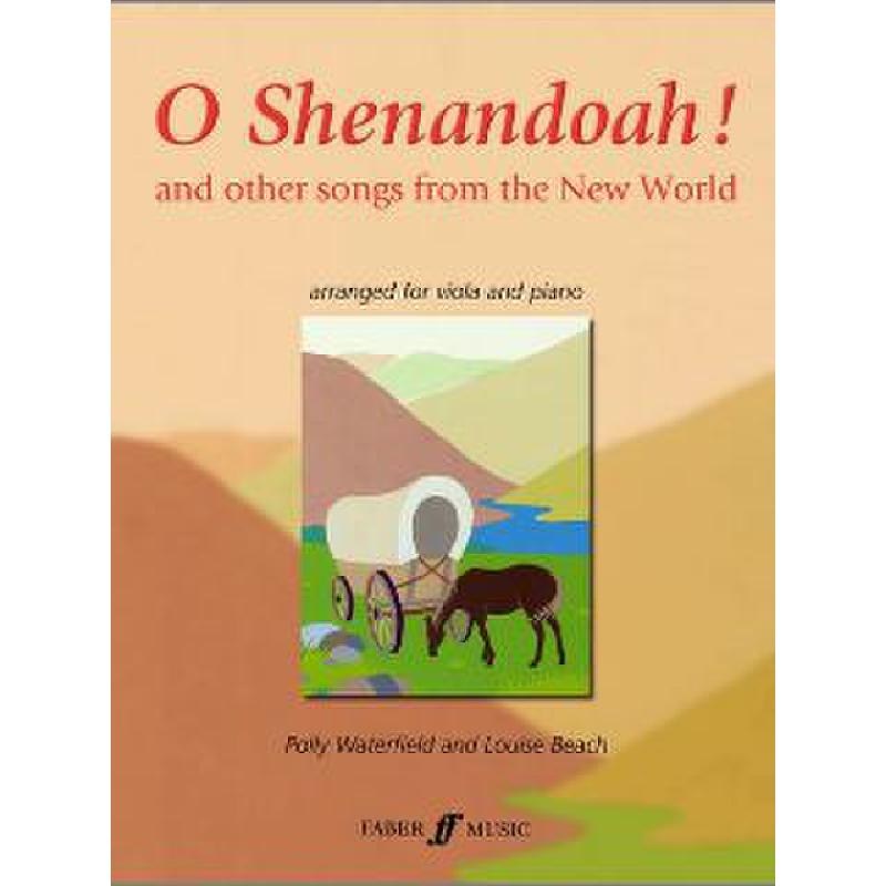 Titelbild für ISBN 0-571-52289-0 - O SHENANDOAH AND OTHER SONGS FROM THE NEW WORLD
