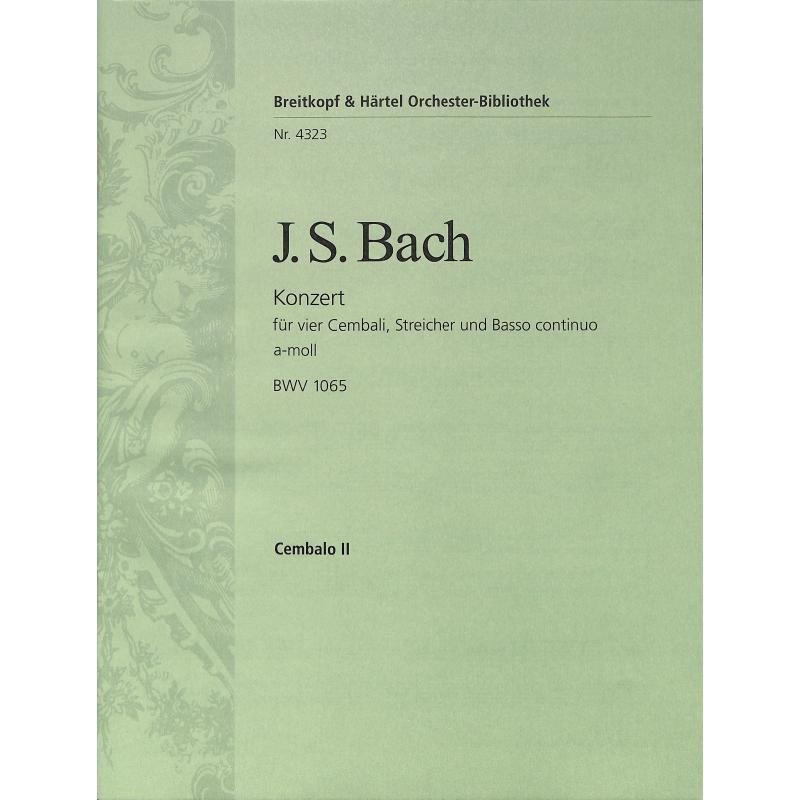 Titelbild für EBOB 4323-CEMB2 - KONZERT A-MOLL BWV 1065 - 4 CEM