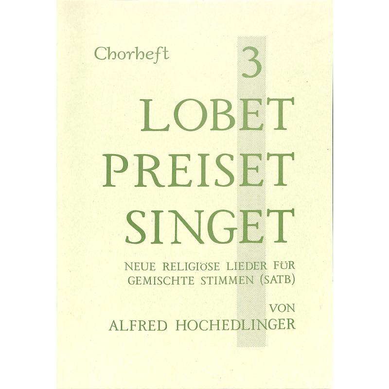 Titelbild für AH 1003-1 - LOBET PREISET SINGET 3