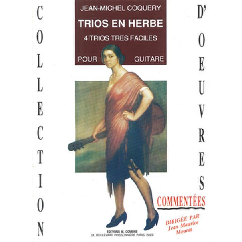Titelbild für COMBRE 5318 - TRIOS EN HERBE