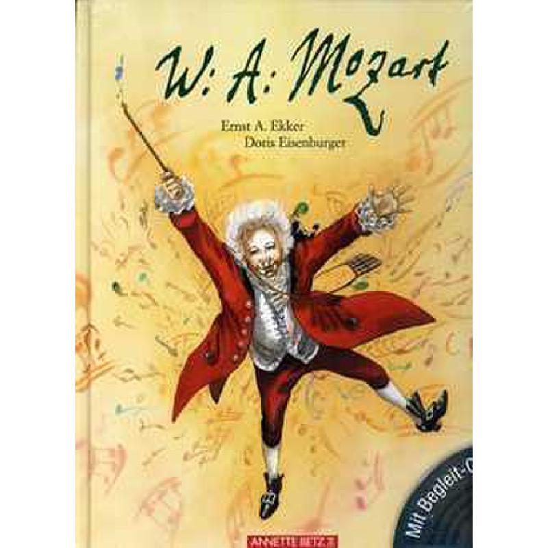 Titelbild für 978-3-219-10727-2 - W A Mozart - ein musikalisches Bilderbuch