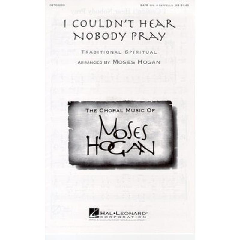 Titelbild für HL 8703239 - I COULDN'T HEAR NOBODY PRAY