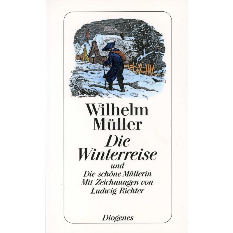 Titelbild für 978-3-257-21932-6 - Die Winterreise + die schöne Müllerin