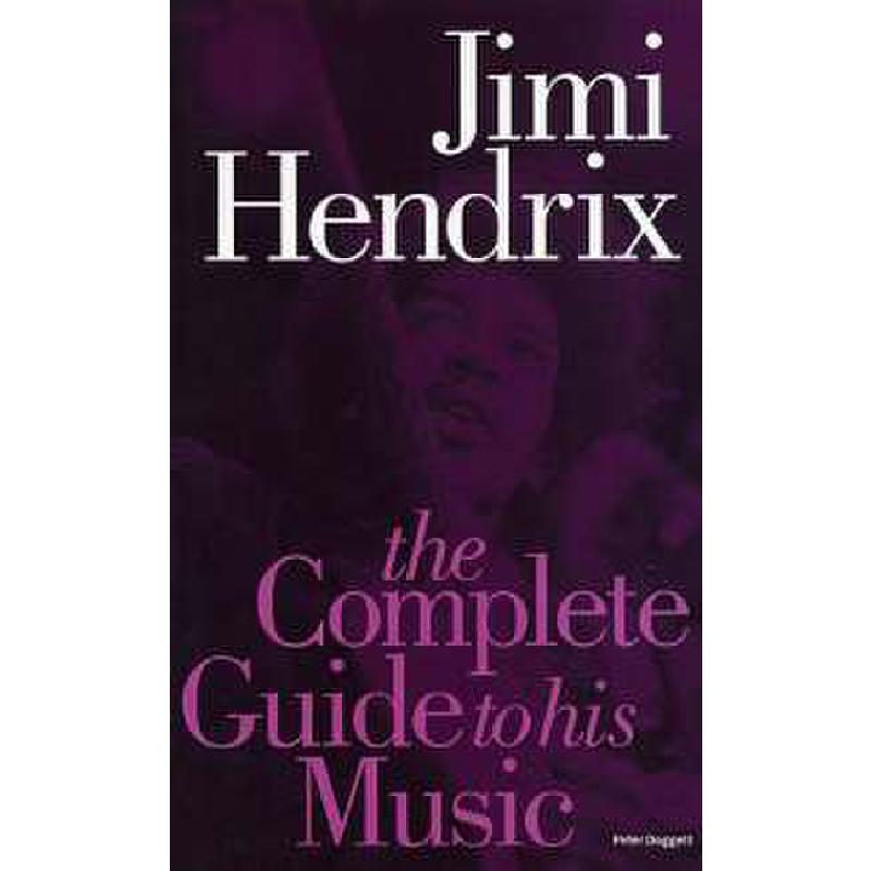 Titelbild für MSOP 50237 - THE COMPLETE GUIDE TO HIS MUSIC