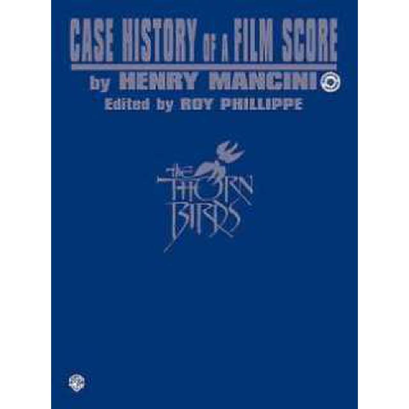 Titelbild für ELM 04007CD - CASE HISTORY OF A FILM SCORE (THE THORN BIRDS)