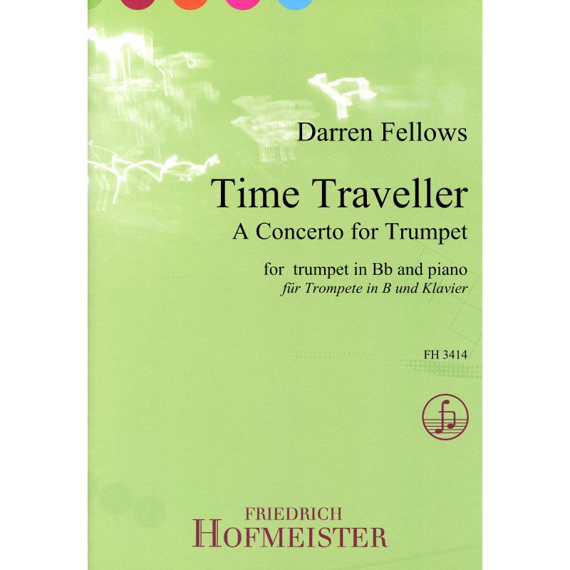 Titelbild für FH 3414 - TIME TRAVELLER - A CONCERTO FOR TRUMPET