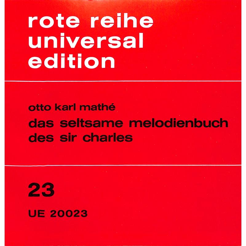 Titelbild für UE 20023 - DAS SELTSAME MELODIENBUCH DES SIR CHARLES