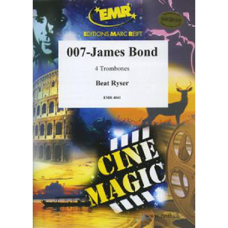 Titelbild für EMR 4041 - 007 JAMES BOND