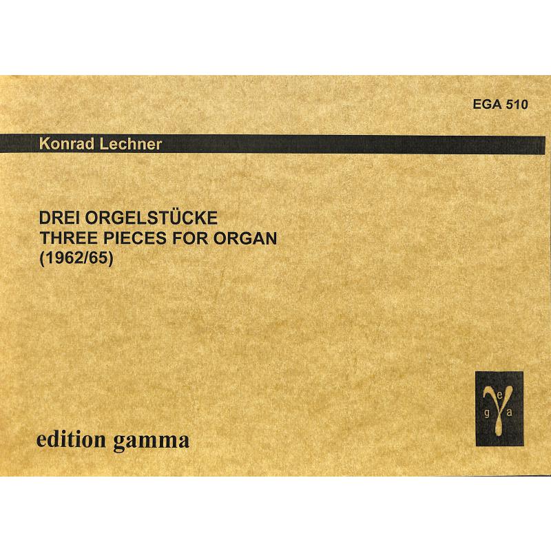 Titelbild für EGA 510 - 3 ORGELSTUECKE (1962/1965)