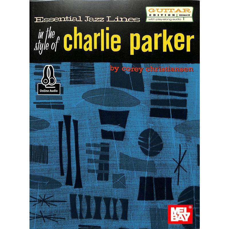 Titelbild für MB 99641BCD - ESSENTIAL JAZZ LINES IN THE STYLE OF CHARLIE PARKER