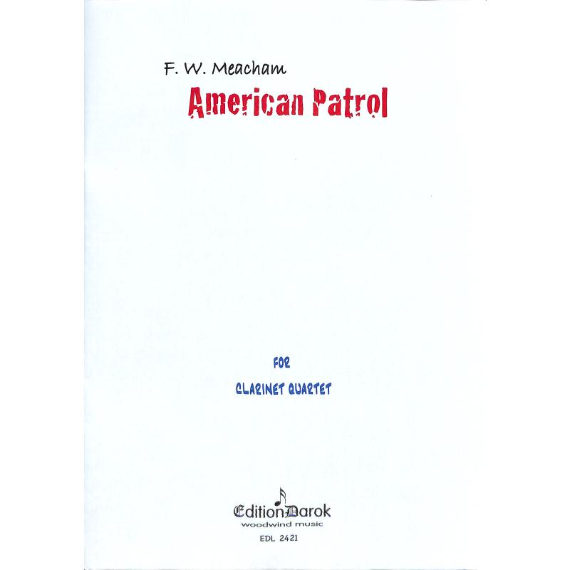 Titelbild für EDL 2421 - AMERICAN PATROL