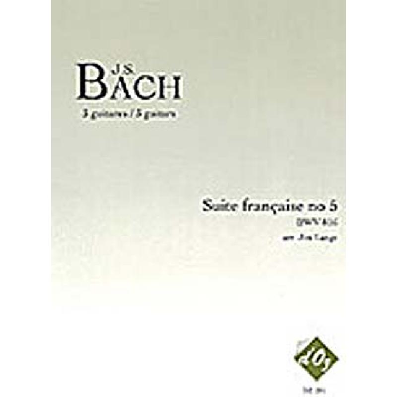 Titelbild für DOZ 291 - FRANZOESISCHE SUITE 5 BWV 816