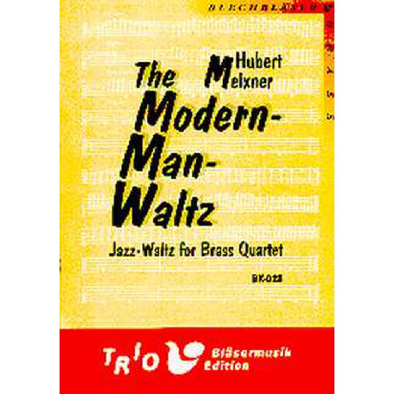 Titelbild für TRIO -BK028 - THE MODERN MAN WALTZ