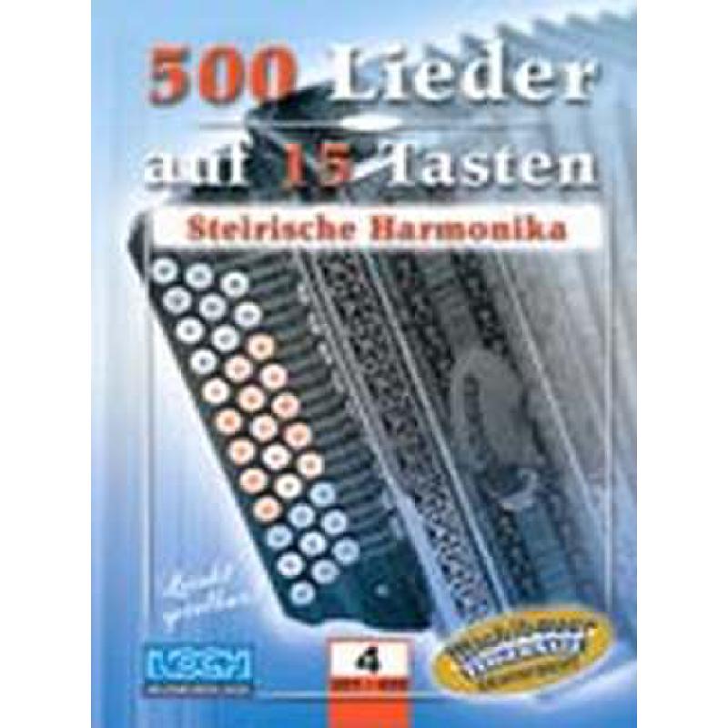 Titelbild für MICHLBAUER 022508 - 500 LIEDER AUF 15 TASTEN BD 4