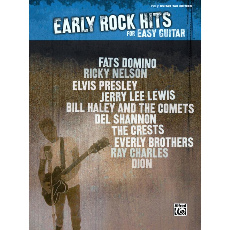 Titelbild für ALF 25807 - EARLY ROCK HITS FOR EASY GUITAR