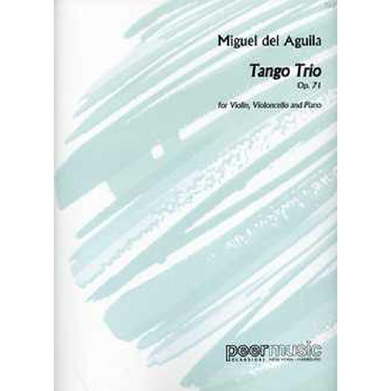 Titelbild für PEER 3787 - TANGO TRIO OP 71 (2001)