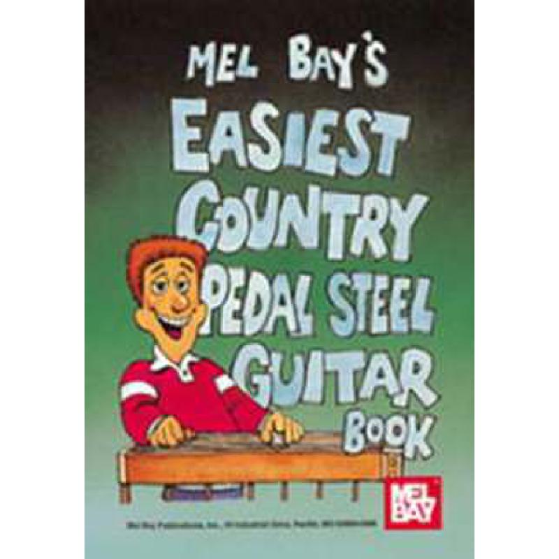 Titelbild für MB 95242 - EASIEST COUNTRY PEDAL STEEL GUITAR BOOK