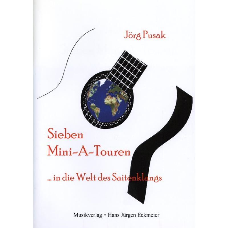 Titelbild für ISBN 3-933172-38-1 - 7 MINI A TOUREN IN DIE WELT DES SAITENKLANGS