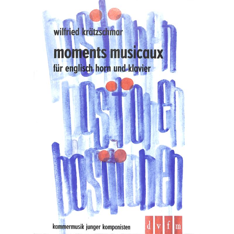 Titelbild für DV 8118 - MOMENTS MUSICAUX