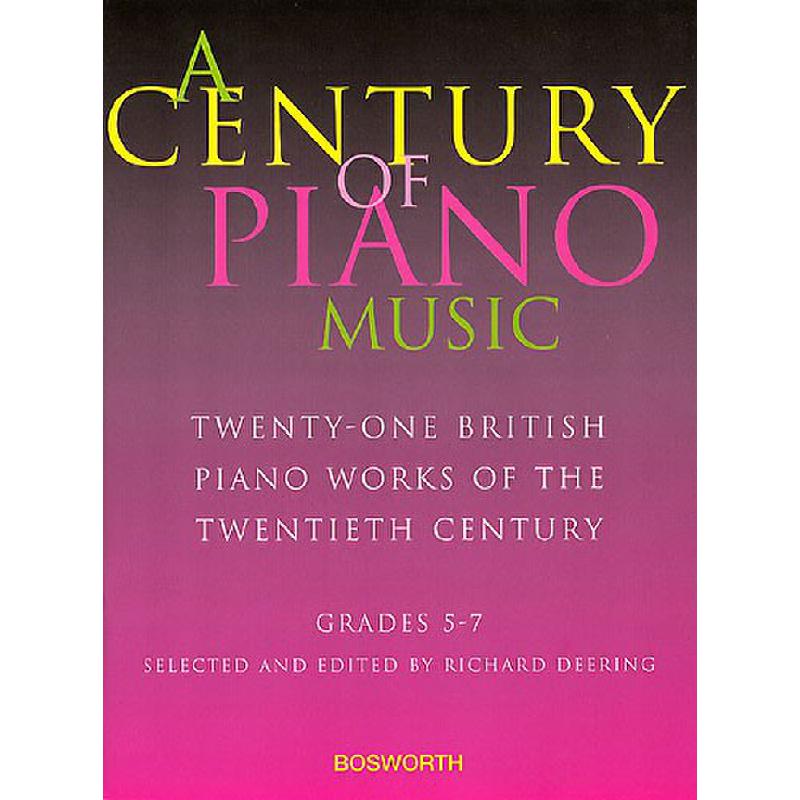 Titelbild für BOE 005126 - A CENTURY OF PIANO MUSIC GRADE 5-7