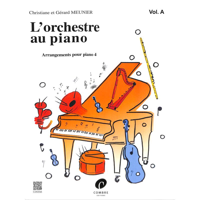 Titelbild für COMBRE 5556 - L'ORCHESTRE AU PIANO VOL A