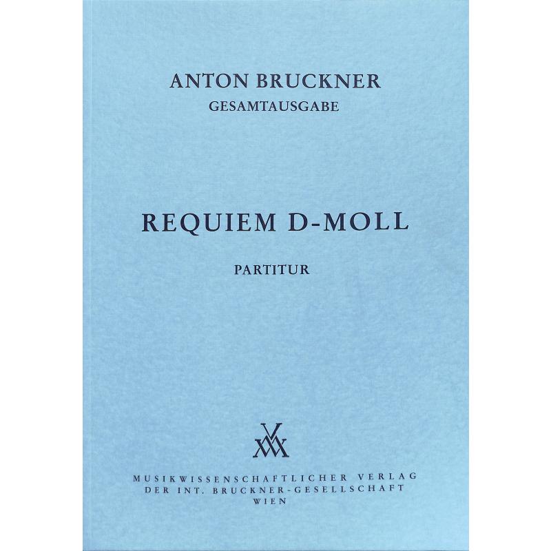 Titelbild für MWV -B14-DIR - REQUIEM D-MOLL (1849)