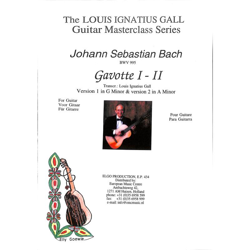 Titelbild für ELGO 434 - GAVOTTE 1 G-MOLL + GAVOTTE 2 A-MOLL BWV 995