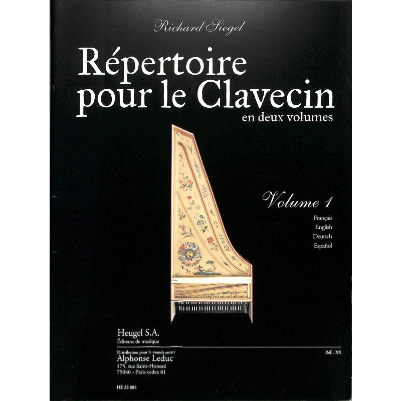 Titelbild für HE 33885 - REPERTOIRE POUR LE CLAVECIN VOL